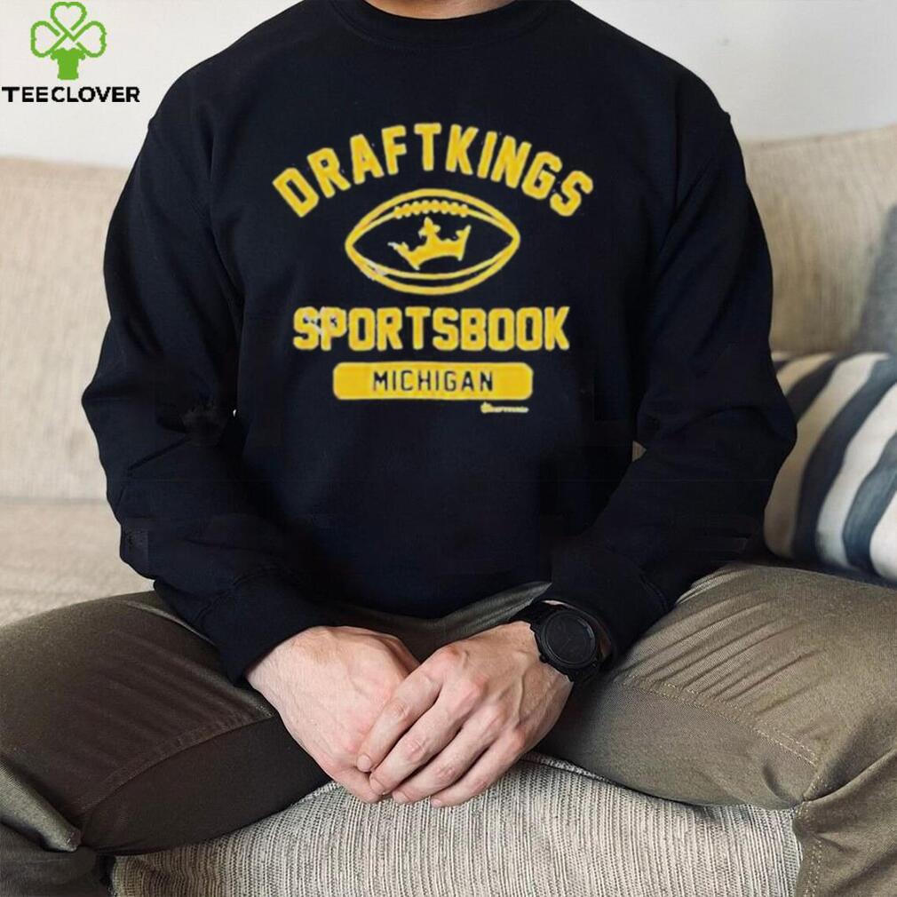Draftkings Sportsbook Michigan shirt Draftkings Sportsbook Michigan shirt