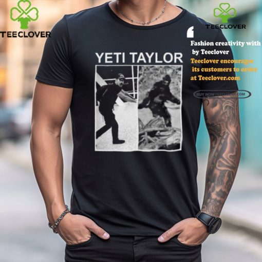 Drag Talk Yeti Taylor Shirt