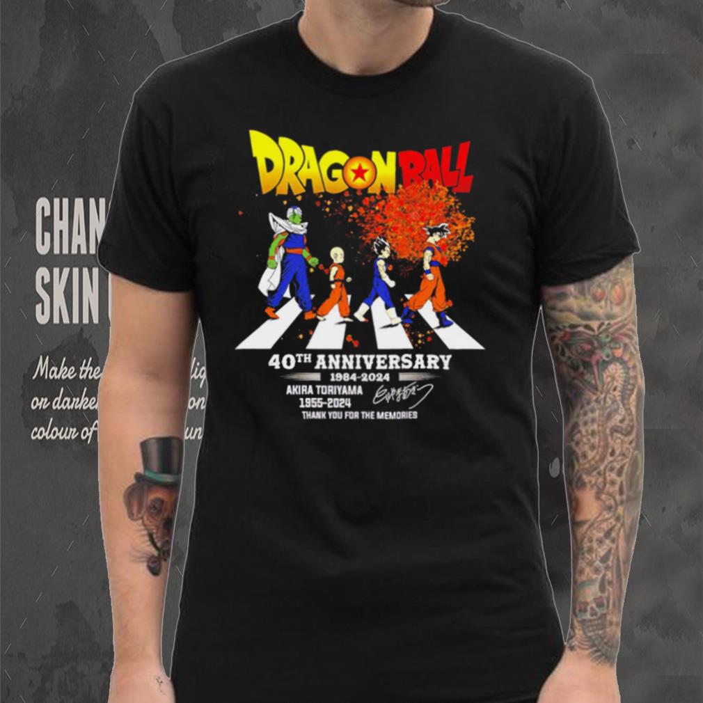 Dragon Ball 40th anniversary 1984 2024 Akira Toriyama 1955 2024 signature thank you for the memories shirt Dragon Ball 40th anniversary 1984 2024 Akira Toriyama 1955 2024 signature thank you for the memories shirt