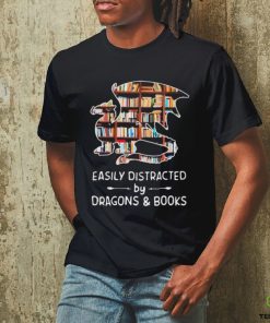 Dragon Easily Distracted By Dragons And Book Shirt