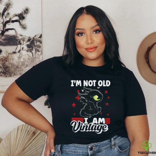 Dragon I’m not old I am Vintage 2023 Shirt