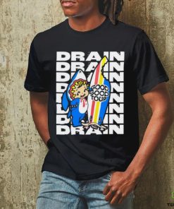 Drain Good Good Tour T Shirt