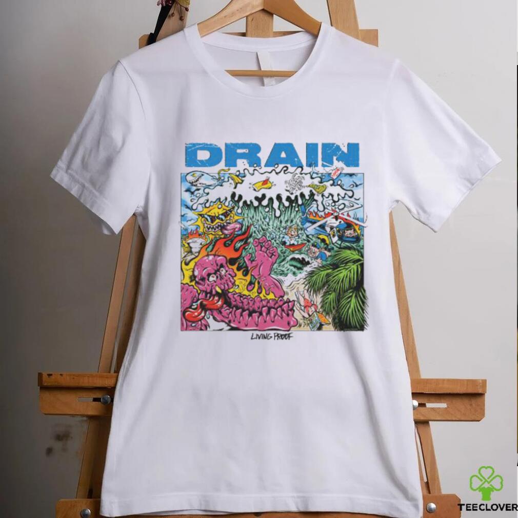 Drain Living Proof May 5 2023 Album poster shirt Drain Living Proof May 5 2023 Album poster shirt