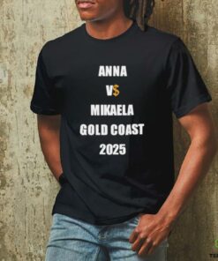 Drake Anna Vs Mikaela Gold Coast 2025 shirt