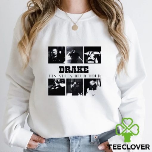 Drake It’s All A Blur Tour 2023 T hoodie, sweater, longsleeve, shirt v-neck, t-shirt