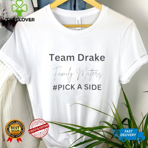 Drake Kendrick Family Matters Team Drake Shirt