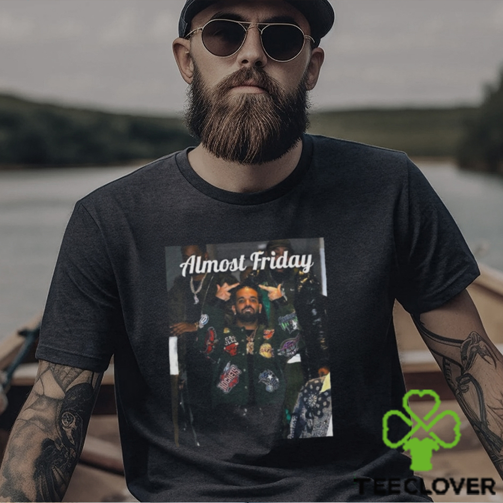 Drake Middle Fingers Almost Friday T shirts Drake Middle Fingers Almost Friday T shirts