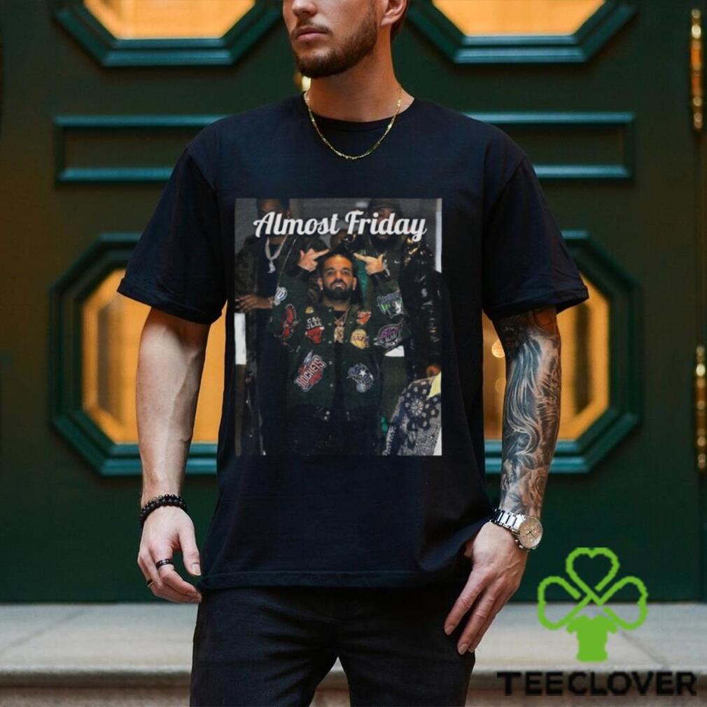 Drake Middle Fingers Almost Friday T shirts Drake Middle Fingers Almost Friday T shirts