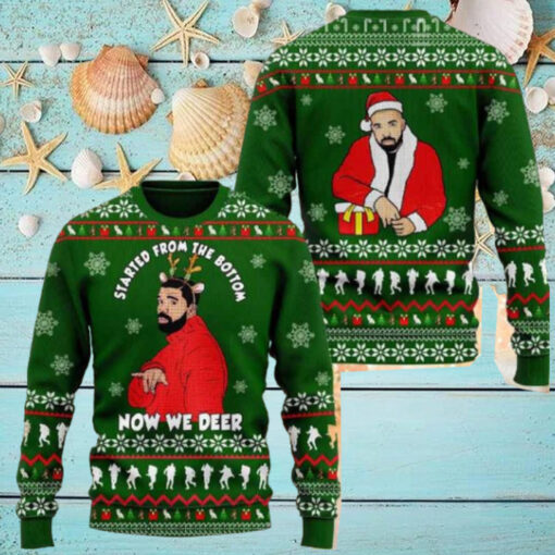Drake Started From The Bottom Now We Deer 2024 Ugly Christmas Sweater