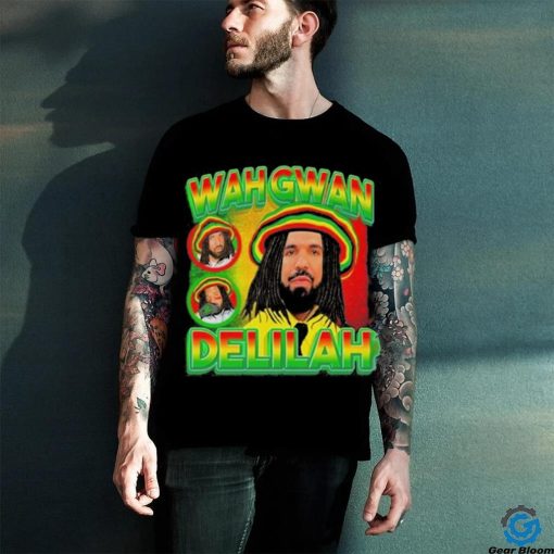 Drake Wah Gwan Delilah shirt