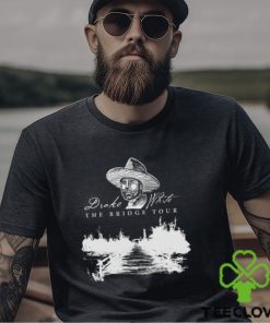Drake White 2024 The Bridge Tour Shirt T Shirt