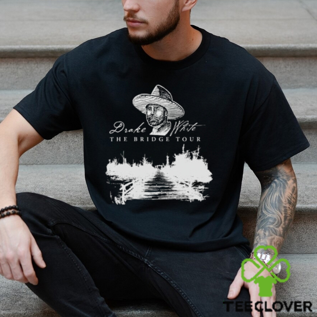 Drake White 2024 The Bridge Tour Shirt T Shirt Drake White 2024 The Bridge Tour Shirt T Shirt