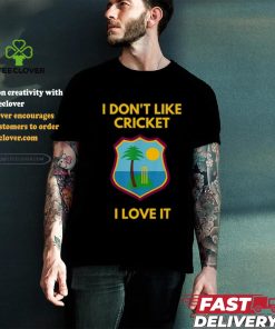 Dreadlock Holiday I Don't Like Cricket I Love It T Shirt