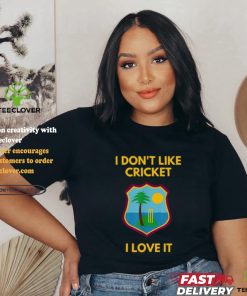 Dreadlock Holiday I Don't Like Cricket I Love It T Shirt