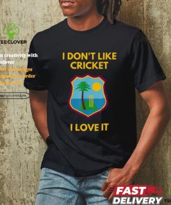 Dreadlock Holiday I Don't Like Cricket I Love It T Shirt