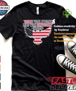 Dream With Ambition Lead With Conviction Kamala Harris America Eagle Support For Harris Walz 24 T shirt 3 Dream With Ambition Lead With Conviction Kamala Harris America Eagle Support For Harris Walz 24 T shirt
