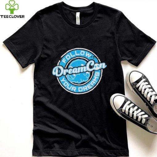 Dreamconvention Follow Your Dream Dream Con Standard Shirt
