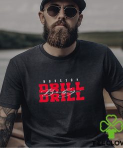Drill Baby Drill Houston football shirt