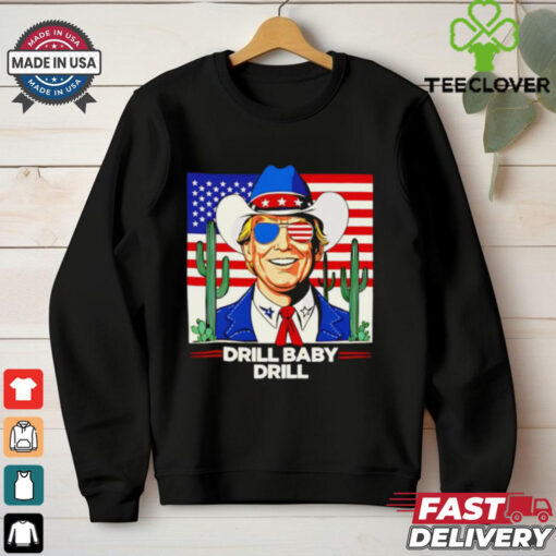 Drill Baby Drill Trump 2025 cowboy shirt