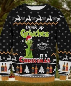 Drink Up Grinches It’s Christmas Funny Christmas Ugly Sweaters