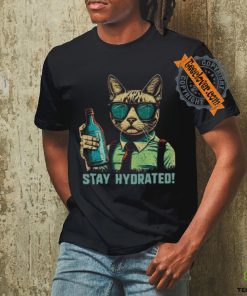 Drink Water Stay Hydrated Cat shirt