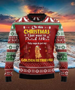Drink Wine Pet My Golden Retriever Christmas Ugly Sweater