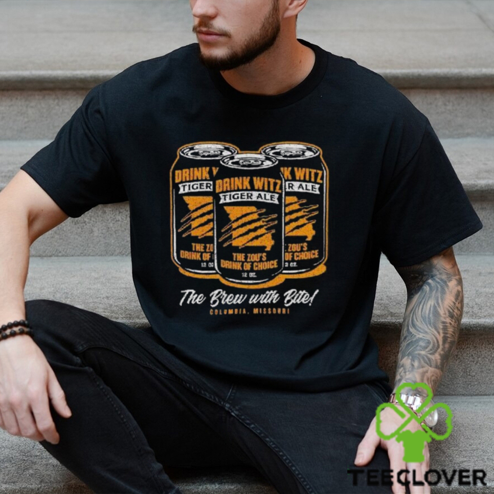 Drink Witz Tiger Ale The Zou’s Drink Of Choice The Brew With Bite Shirt Drink Witz Tiger Ale The Zou’s Drink Of Choice The Brew With Bite Shirt