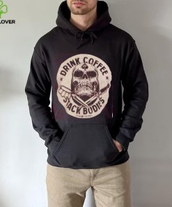 Drink coffee tee shirt