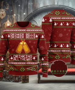 Drinker Bells Drinking All The Way Wine Lovers Ugly Christmas Sweater Unisex 3D Sweater Christmas Gift