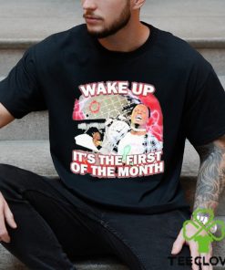 Drip Too Soft Wake Up It’s The First Of The Month Shirt