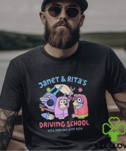 Driving School Janet And Rita Shirt
