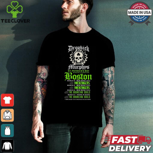 Dropkick Murphys 2024 Boston, Massachusetts St Patrick’s Day Tour Poster Shirt