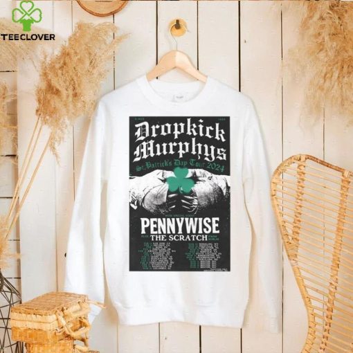 Dropkick Murphys 2024 St. Patrick’s Day Tour poster T hoodie, sweater, longsleeve, shirt v-neck, t-shirt