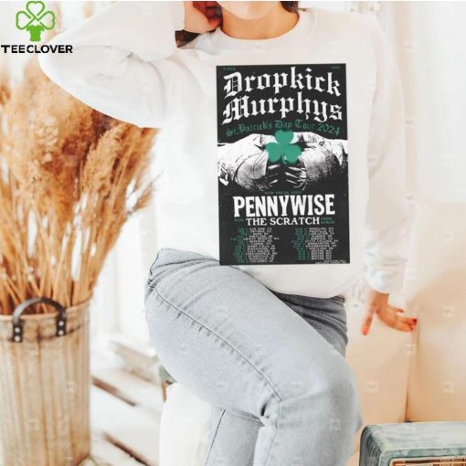 Dropkick Murphys 2024 St. Patrick’s Day Tour poster T hoodie, sweater, longsleeve, shirt v-neck, t-shirt