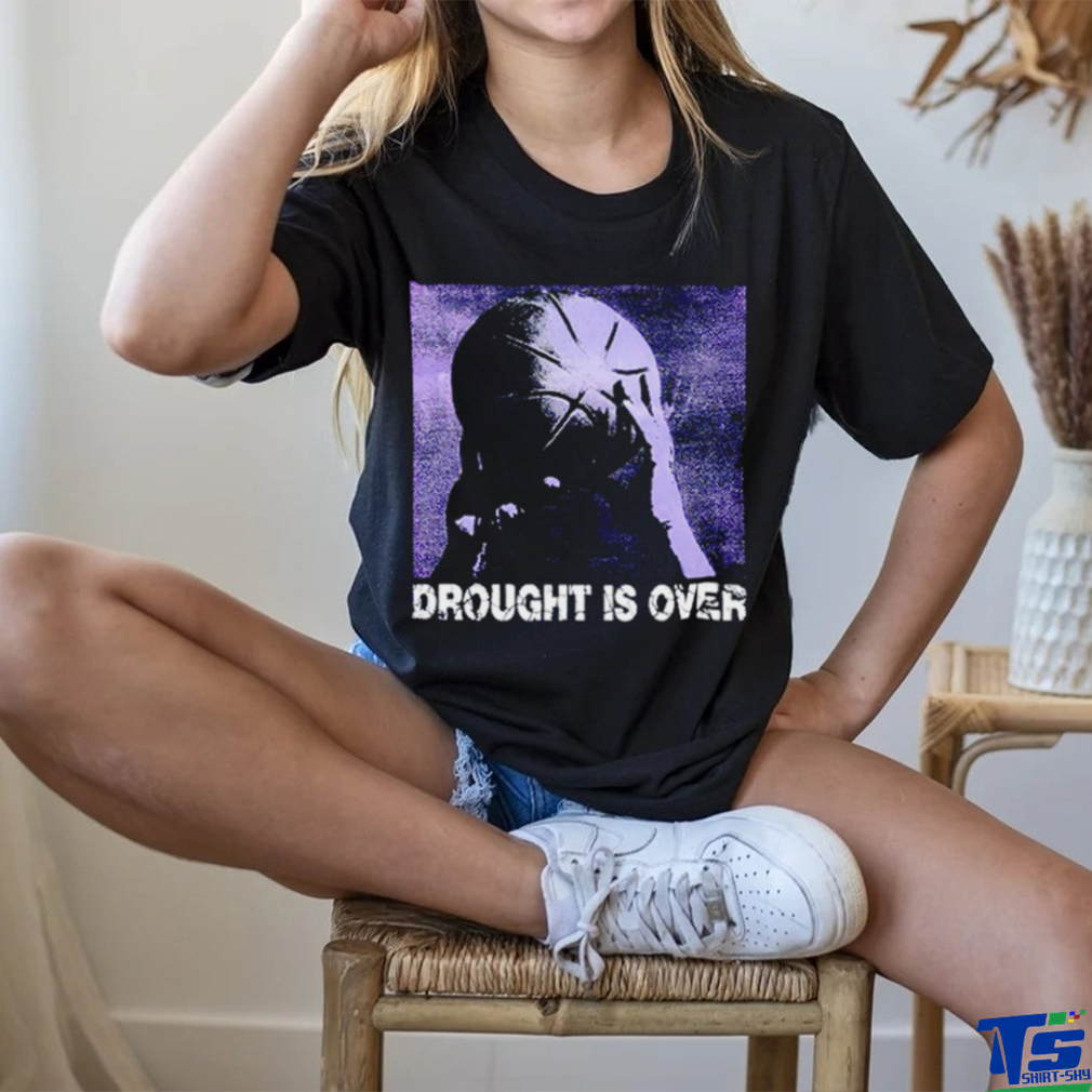 Drought Is Over Basketball photo shirt Drought Is Over Basketball photo shirt