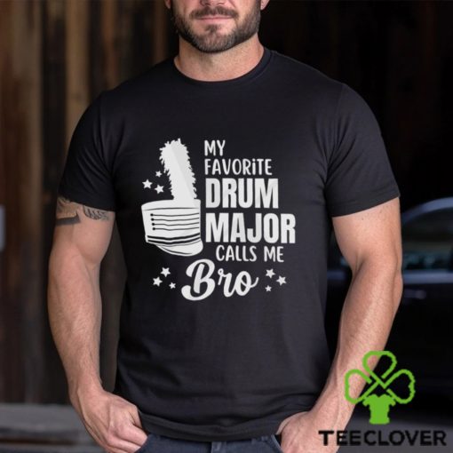 Drum Major Bro Shirt Gift For Swag Unisex T Shirt
