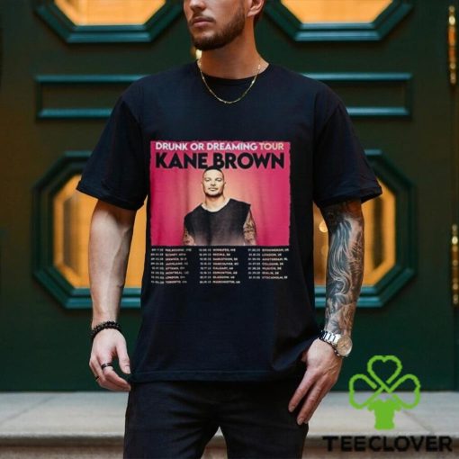 Drunk Or Dreaming Tour Shirt, Kane Brown Tour 2023 2024 Music Festival Tour Thoodie, sweater, longsleeve, shirt v-neck, t-shirt