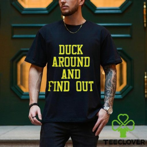 Duck Around And Find Out Bo Nix Shirt Oregon Football Shirt