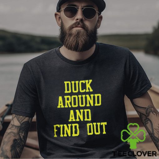 Duck Around And Find Out Bo Nix Shirt Oregon Football Shirt