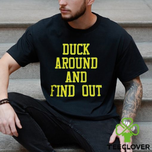 Duck Around And Find Out Bo Nix Shirt Oregon Football Shirt