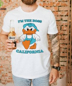 Duck I’m the boss california shirt 3 Duck I’m the boss california shirt