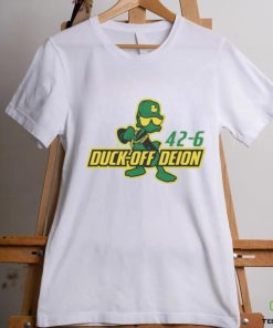 Duck Off Deion Sanders Oregon Ducks 42 6 Colorado Buffaloes Shirt