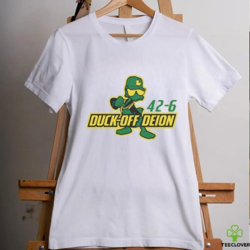 Duck Off Deion Sanders Oregon Ducks 42 6 Colorado Buffaloes Shirt
