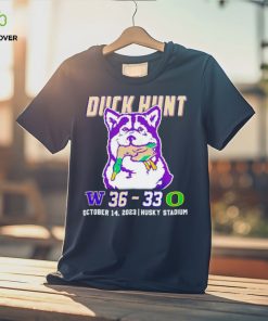 Duck hunt Washington Huskies 36 33 Oregon Ducks October 14 2023 hoodie, sweater, longsleeve, shirt v-neck, t-shirt