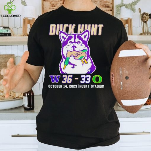 Duck hunt Washington Huskies 36 33 Oregon Ducks October 14 2023 hoodie, sweater, longsleeve, shirt v-neck, t-shirt