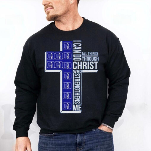 Duke Blue Devils I Can Do All Things Through Christ Who T Shirt