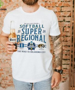 Duke Blue Devils Vs Missouri Tigers 2024 NCAA Division I Softball Super Regional The Road To Oklahoma City shirt
