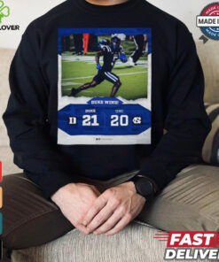 Duke Blue Devils Wins 21 20 UNC Football 2024 Game Day Final Score Shirt