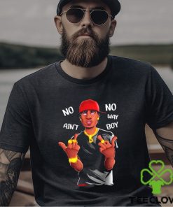 Duke Dennis Fuck Ya No Ain’t No Way Boy Hip Hop 90s Shirt