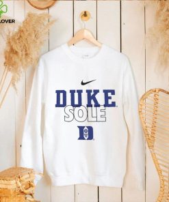 Duke Sole basketball hoodie, sweater, longsleeve, shirt v-neck, t-shirt